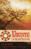 Ubuntu: I in You and You in Me