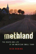 Methland: The Death and Life of an American Small