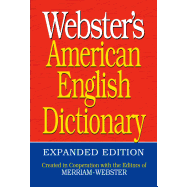 Webster's American English Dictionary, Expanded Edition, Newest Edition