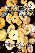 'Tender Buttons by Gertrude Stein, Fiction, Literary, LGBT, Gay'