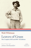 Leaves of Grass: The Complete 1855 and 1891-92 Editions: A Library of America Paperback Classic