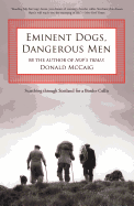 Eminent Dogs Dangerous Men: Sepb