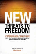 New Threats to Freedom (New Threats to Freedom Series)