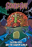 Scooby-Doo and the Shadow Goblin (Scooby-Doo Graphic Novels)