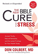 'The New Bible Cure for Stress: Ancient Truths, Natural Remedies, and the Latest Findings for Your Health Today'