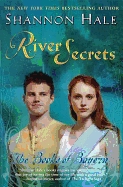 River Secrets (Books of Bayern, Book 3)