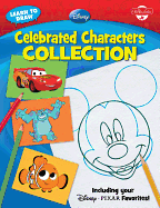 Learn to Draw Disney Celebrated Characters Collection: Including your Disney*Pixar Favorites! (Licensed Learn to Draw)