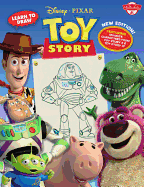 Learn to Draw Disney-Pixar's Toy Story: New Edito