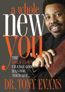A Whole New You (LifeChange Books)
