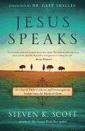 'Jesus Speaks: 365 Days of Guidance and Encouragement, Straight from the Words of Christ'