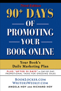 90+ Days of Promoting Your Book Online: Your Book's Daily Marketing Plan
