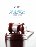 Public Service Case File Packet: Cooper v. Cooper Montane v. Hadden (NITA)