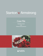 Stanton v. Armstrong: Case File (NITA)