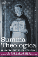 'Summa Theologica, Volume 4 (Part III, First Section)'