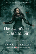 The Sacrifice of Sunshine Girl (The Haunting of Sunshine Girl Series (3))