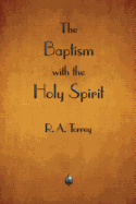 The Baptism with the Holy Spirit