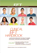 'Clinical Eft Handbook 1: A Definitive Resource for Practitioners, Scholars, Clinicians, and Researchers. Volume 1: Biomedical & Physics Princip'