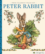 The Classic Tale of Peter Rabbit: A Little Apple Classic (Little Apple Books)