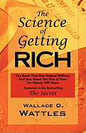 The Science of Getting Rich: As Featured in the Best-Selling 'The Secret' by Rhonda Byrne