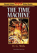 The Time Machine (Phoenix Science Fiction Classics)