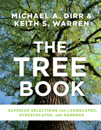 The Tree Book: Superior Selections for Landscapes