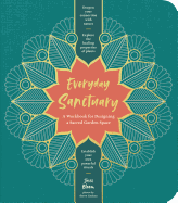 Everyday Sanctuary: A Workbook for Designing a
