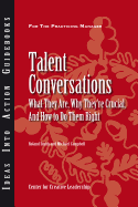 'Talent Conversations: What They Are, Why They're Crucial, and How to Do Them Right'
