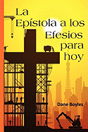 La Ep├â┬¡stola a los Efesios para hoy (Spanish Edition)