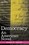 Democracy: An American Novel