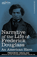 Narrative of the Life of Frederick Douglass: An American Slave (Cosimo Classics Biography)