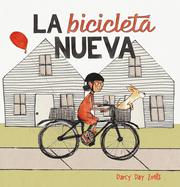 La Bicicleta Nueva (Spanish Edition)