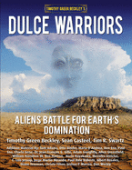 Dulce Warriors: Aliens Battle for Earth├óΓé¼Γäós Domination