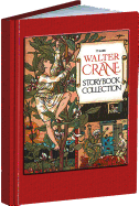 The Walter Crane Storybook Collection (Calla Editions)