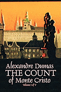 'The Count of Monte Cristo, Volume I (of V) by Alexandre Dumas, Fiction, Classics, Action & Adventure, War & Military'