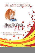 How to Cook for Your Pet