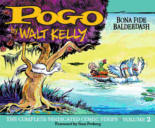 Pogo The Complete Syndicated Comic Strips: Bona Fide Balderdash (Vol. 2) (Walt Kelly's Pogo)