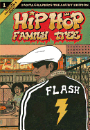 Hip Hop Family Tree Book 1: 1970s-1981 (Hip Hop Family Tree)