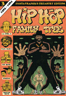 Hip Hop Family Tree Book 3: 1983-1984