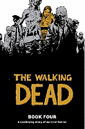 The Walking Dead, Book 4