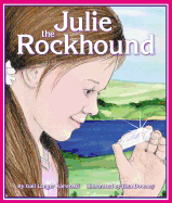 Julie the Rockhound (Arbordale Collection)