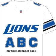 Detroit Lions ABC (ABC My First Team Alphabet: Football)