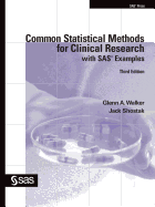 'Common Statistical Methods for Clinical Research with SAS Examples, Third Edition'
