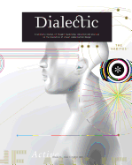 Dialectic: A scholarly journal of thought leadership, education and practice in the discipline of visual communication design - Volume II, Issue I - Summer 2018