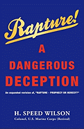 RAPTURE - A DANGEROUS DECEPTION