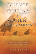 'Science, Origins, & Ancient Civilizations'