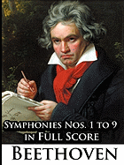 Ludwig Van Beethoven - Symphonies Nos. 1 to 9 in Full Score