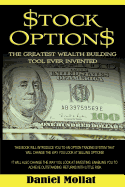 Stock Options: The Greatest Wealth Building Tool Ever Invented
