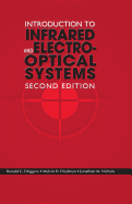 Introduction to Infrared and Electro-Optical Systems, Second Edition (Artech House Remote Sensing Library) (Artech Optoelectronics and Applied Optics)