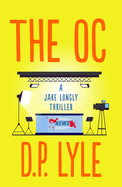 The OC (The Jake Longly Series)