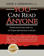 'You Can Read Anyone: Never Be Fooled, Lied To, or Taken Advantage of Again'